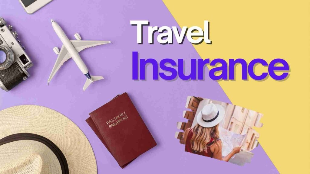 Travel Insurance: Everything You Need to Know