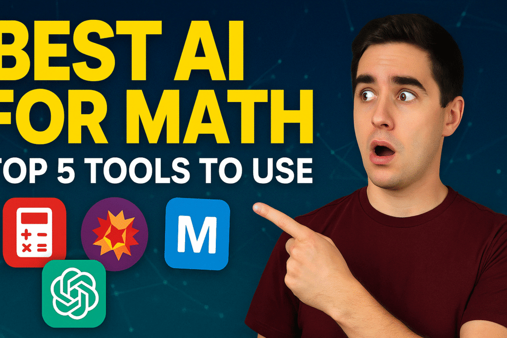 Surprised man pointing at icons of top AI math tools including calculator, ChatGPT, Wolfram Alpha, and other apps with text ‘Best AI for Math: Top 5 Tools to Use’.