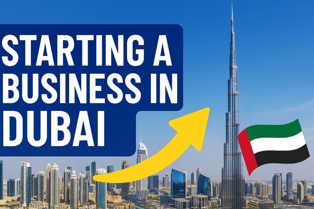 Dubai skyline with Burj Khalifa, upward yellow arrow, and UAE flag representing steps to start a business in Dubai.