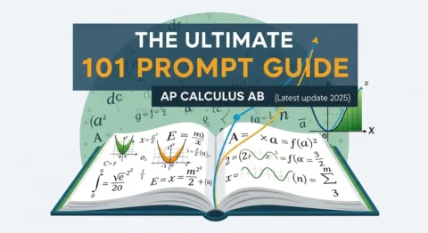 The Ultimate 101 Prompt Guide: AP Calculus AB (Latest updated 2025) | HeLovesMath The Ultimate 101 Prompt Guide: AP Calculus AB (Latest updated 2025)